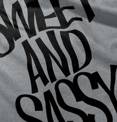 Sweet and Sassy Infant Toddler T Shirt-Direct To Garment Print-Brisco Baby