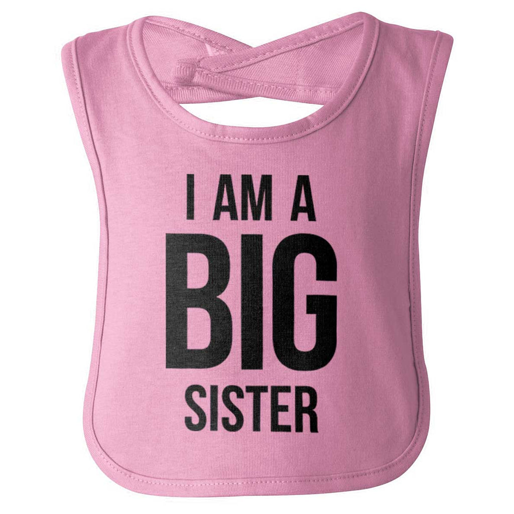 I Have A Big Sister Infant Baby Bib-Direct To Garment Print-Brisco Baby