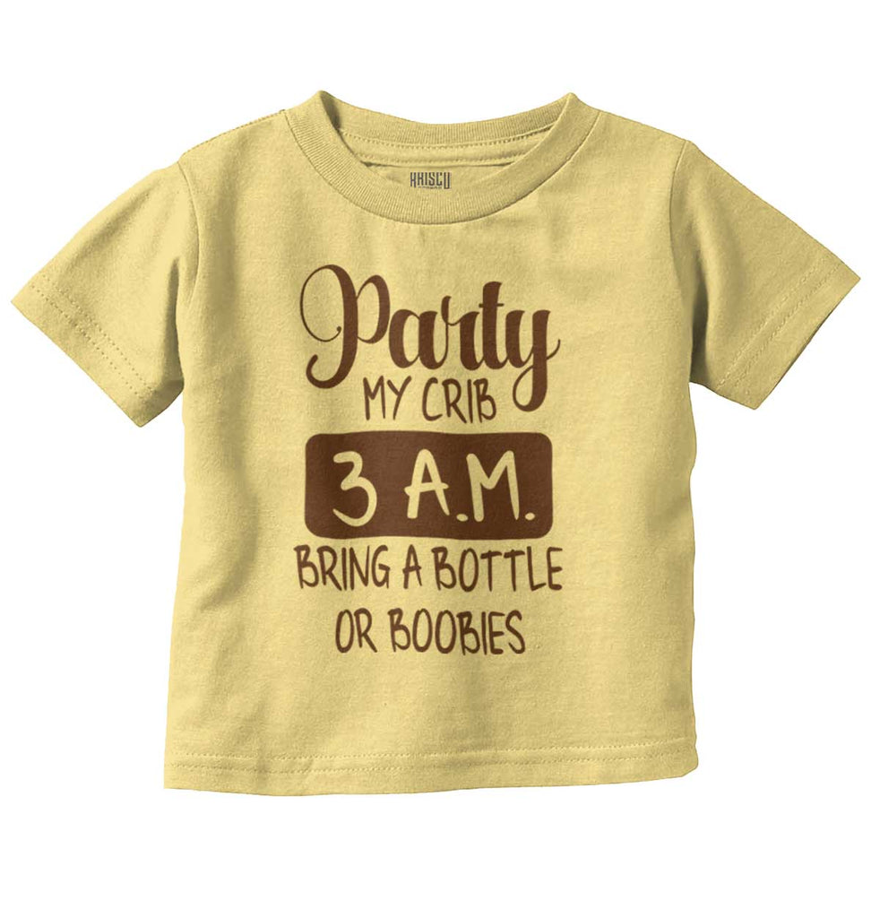 Party At My Crib Infant Toddler T Shirt-Direct To Garment Print-Brisco Baby