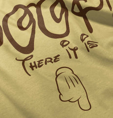 Poop There It Is Infant Toddler T Shirt-Direct To Garment Print-Brisco Baby