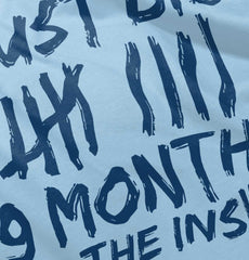 9 Months Inside Infant Toddler T Shirt-Direct To Garment Print-Brisco Baby