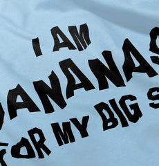 Bananas For Big Sis Romper Bodysuit-Direct To Garment Print-Brisco Baby