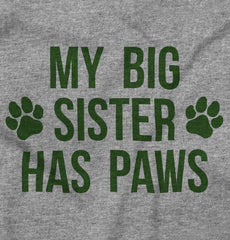 My Big Sister Has Paws Romper Bodysuit-Direct To Garment Print-Brisco Baby