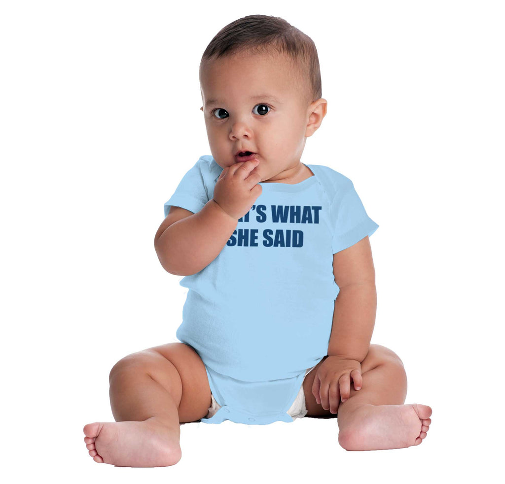 That’s What She Said Romper Bodysuit-Direct To Garment Print-Brisco Baby