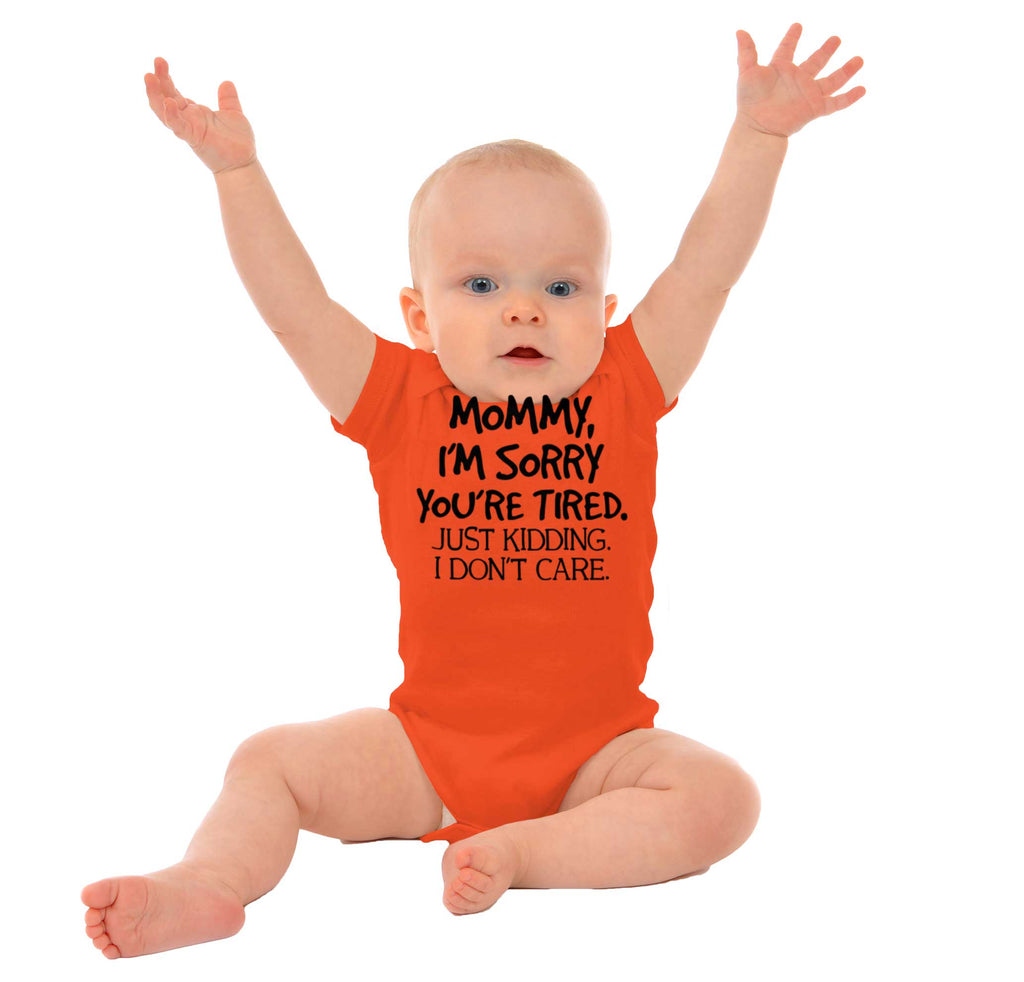 I'm Sorry You're Tired Romper Bodysuit-Direct To Garment Print-Brisco Baby