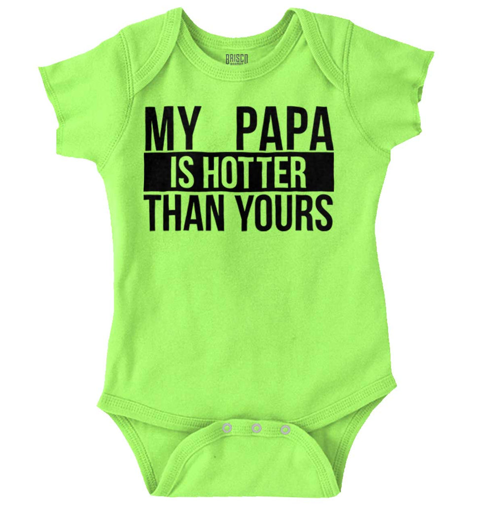 Papa Is Hotter Than Yours Romper Bodysuit-Direct To Garment Print-Brisco Baby