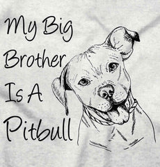 Brother is a Pitbull Infant Toddler T Shirt-Direct To Garment Print-Brisco Baby