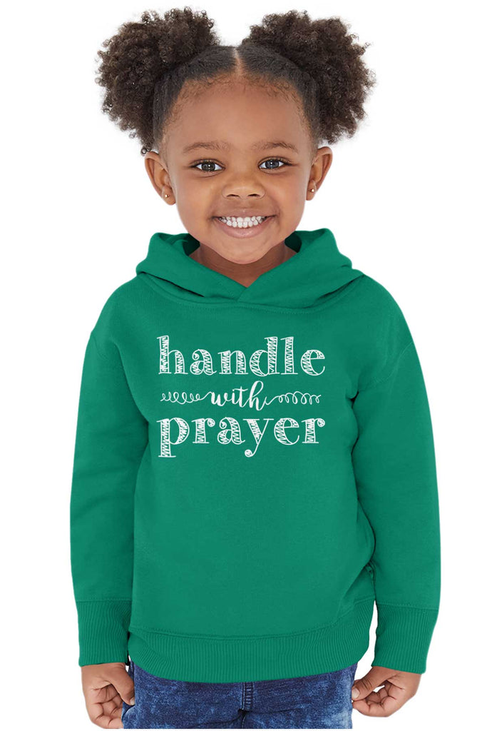 Handle With Prayer Toddler Pullover Hoodie-Direct To Garment Print-Brisco Baby