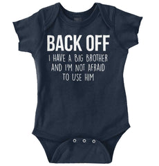Back Off Have Big Brother Romper Bodysuit-Direct To Garment Print-Brisco Baby
