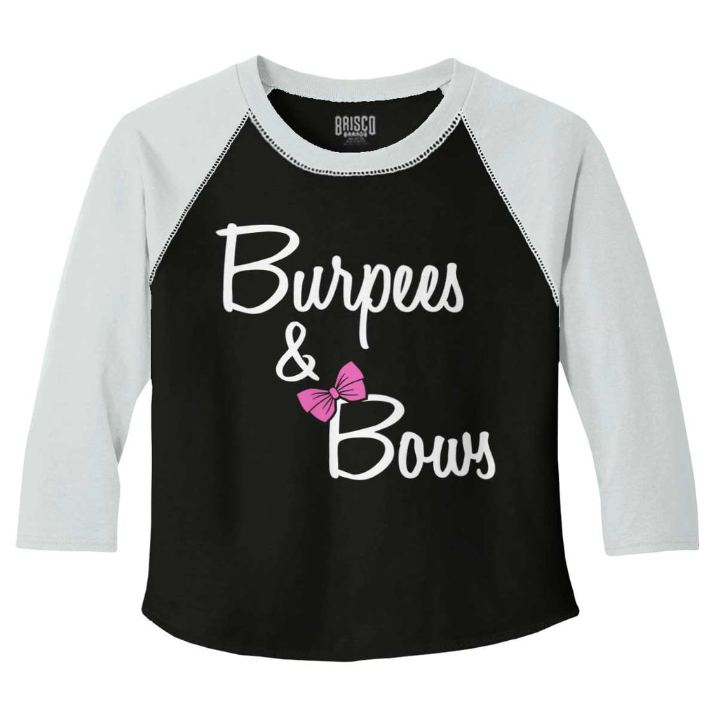 Burpees and Bows Toddler Baseball-Direct To Garment Print-Brisco Baby