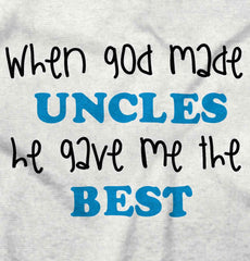When God Made Uncles Infant Toddler T Shirt-Direct To Garment Print-Brisco Baby