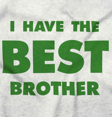 I Have The Best Brother Infant Baby Bib-Direct To Garment Print-Brisco Baby