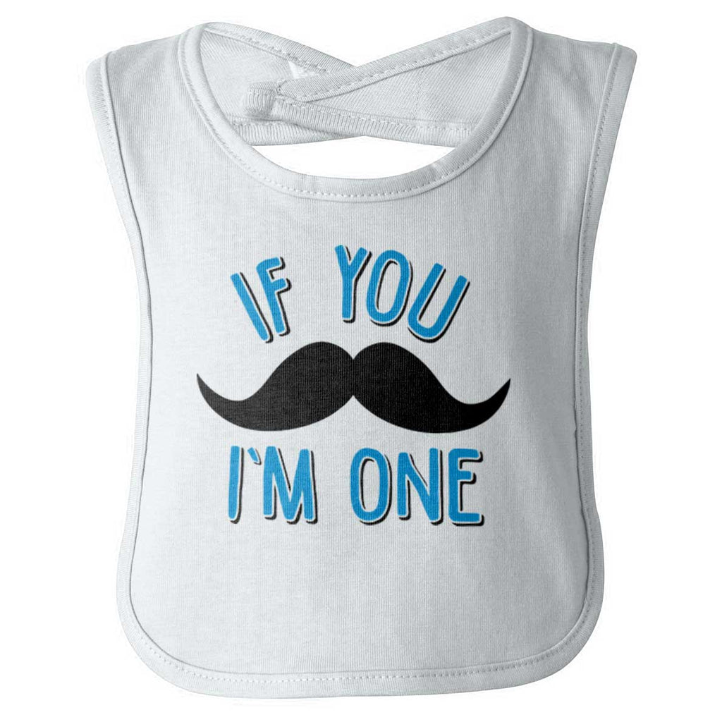 If You Mustache I'm Infant Baby Bib-Direct To Garment Print-Brisco Baby