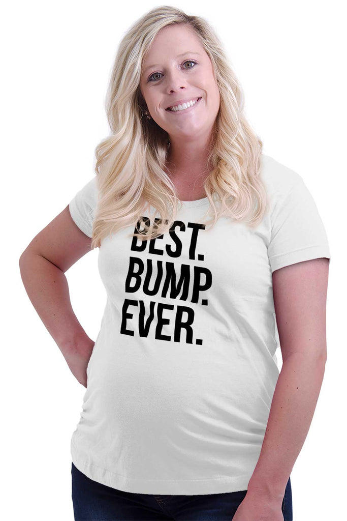 Best. Bump. Ever. Maternity T-Shirt-Direct To Garment Print-Brisco Baby