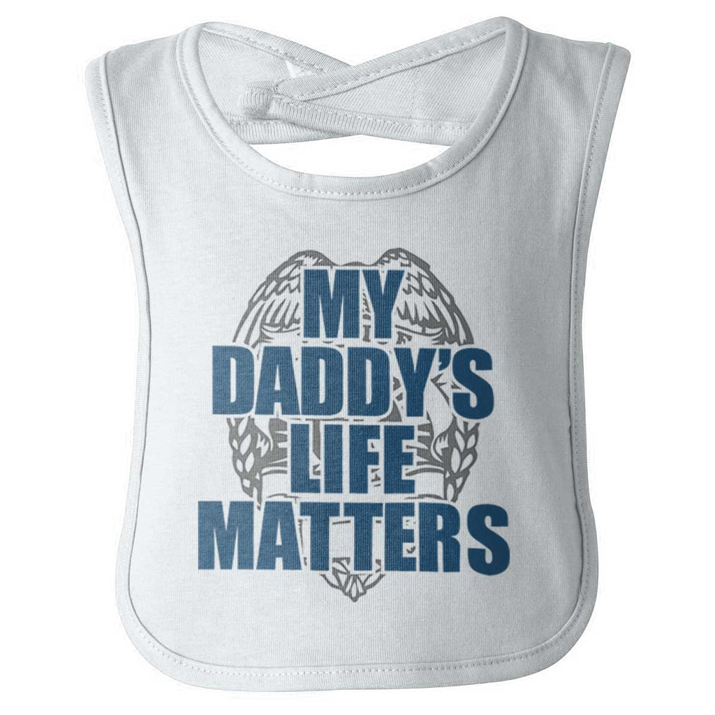 My Daddy's Life Infant Baby Bib-Direct To Garment Print-Brisco Baby