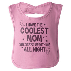 Coolest Mom Infant Baby Bib-Direct To Garment Print-Brisco Baby