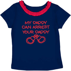 Arrest Your Daddy Toddler Ruffled Trim T-Shirt-Direct To Garment Print-Brisco Baby