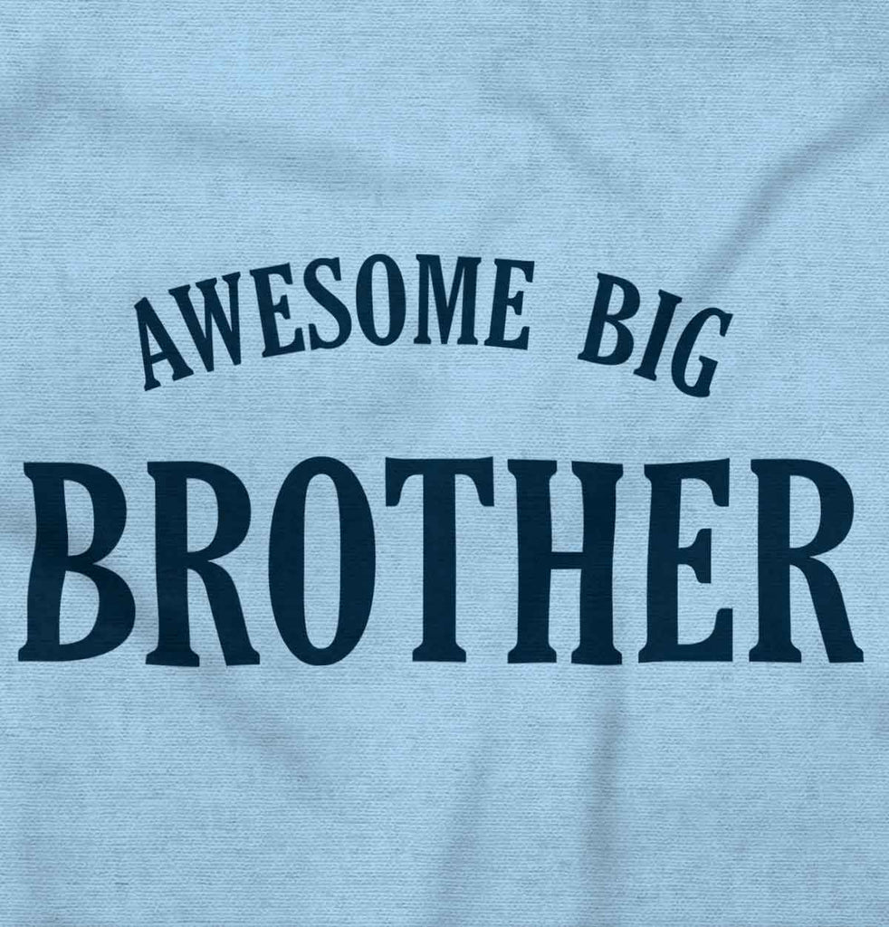 Awesome Big Brother Romper Bodysuit-Direct To Garment Print-Brisco Baby