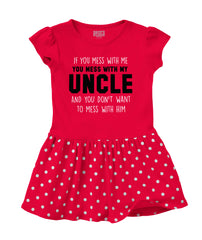 Mess With My Uncle Baby Polka Dot Skirt Dress-Direct To Garment Print-Brisco Baby
