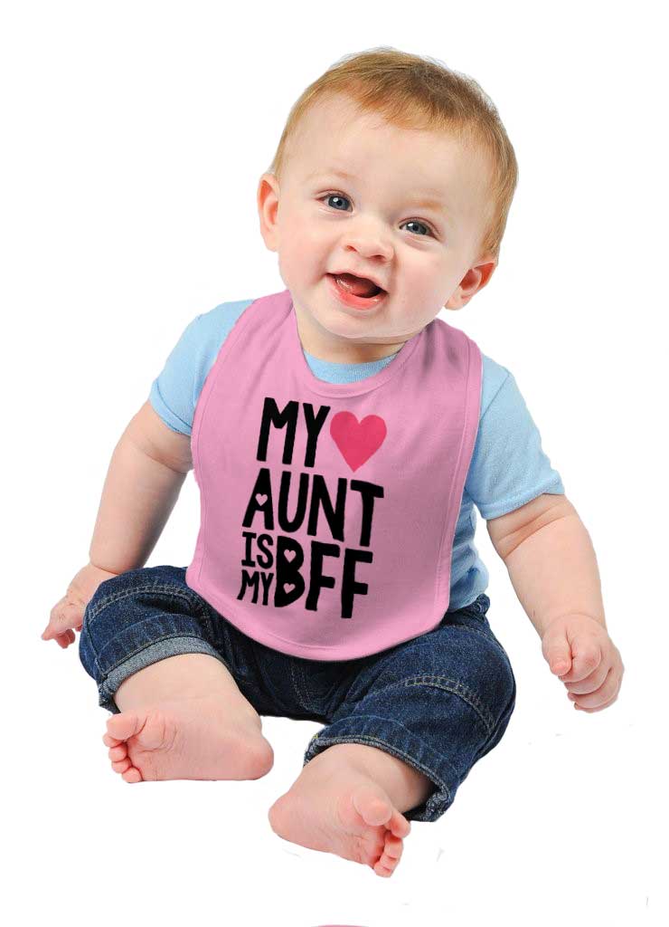 Aunt Is My BFF Infant Baby Bib-Direct To Garment Print-Brisco Baby