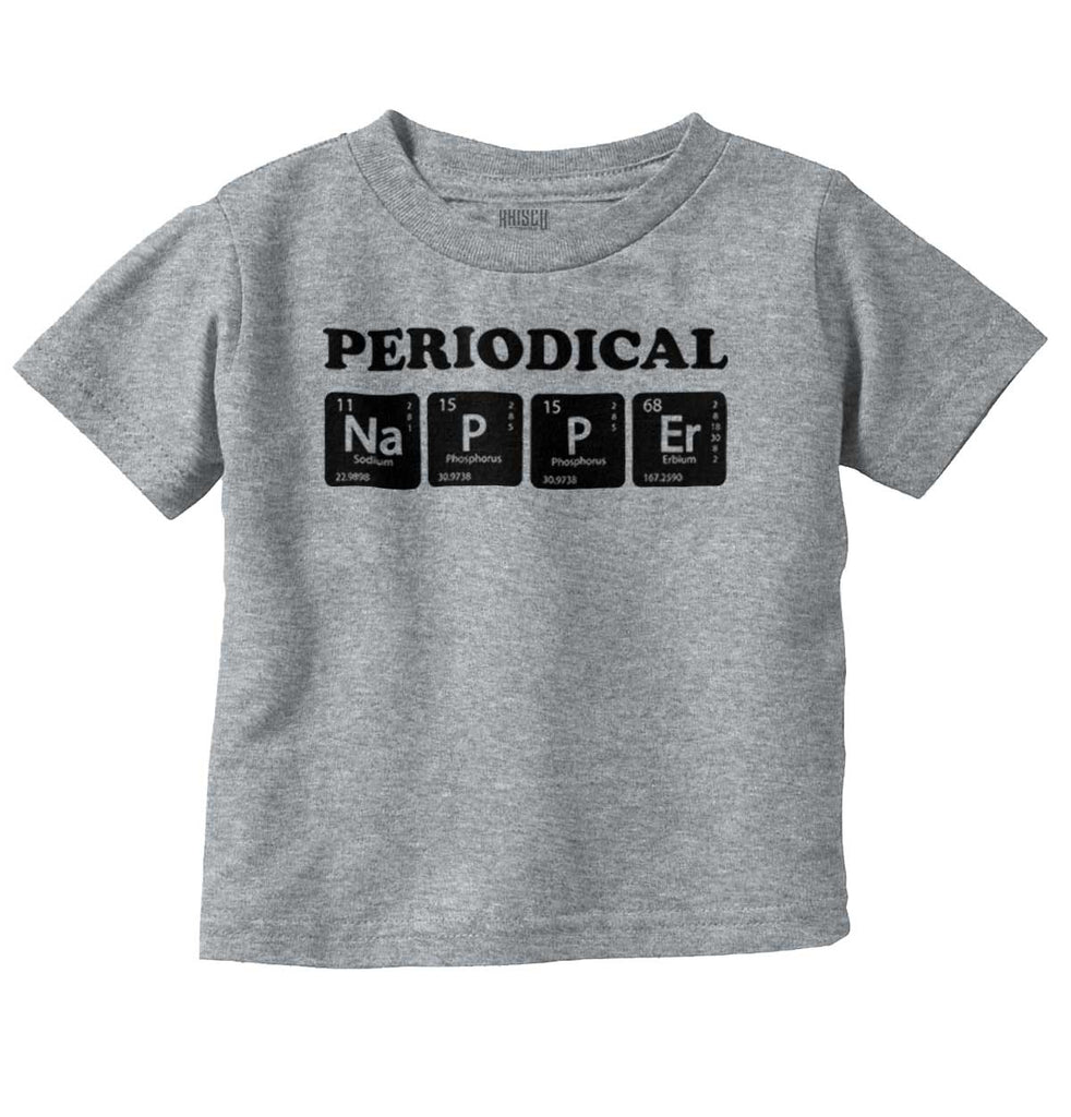 Nap Periodically Infant Toddler T Shirt-Direct To Garment Print-Brisco Baby