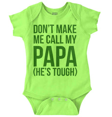 Don't Make Me Call Papa Romper Bodysuit-Direct To Garment Print-Brisco Baby