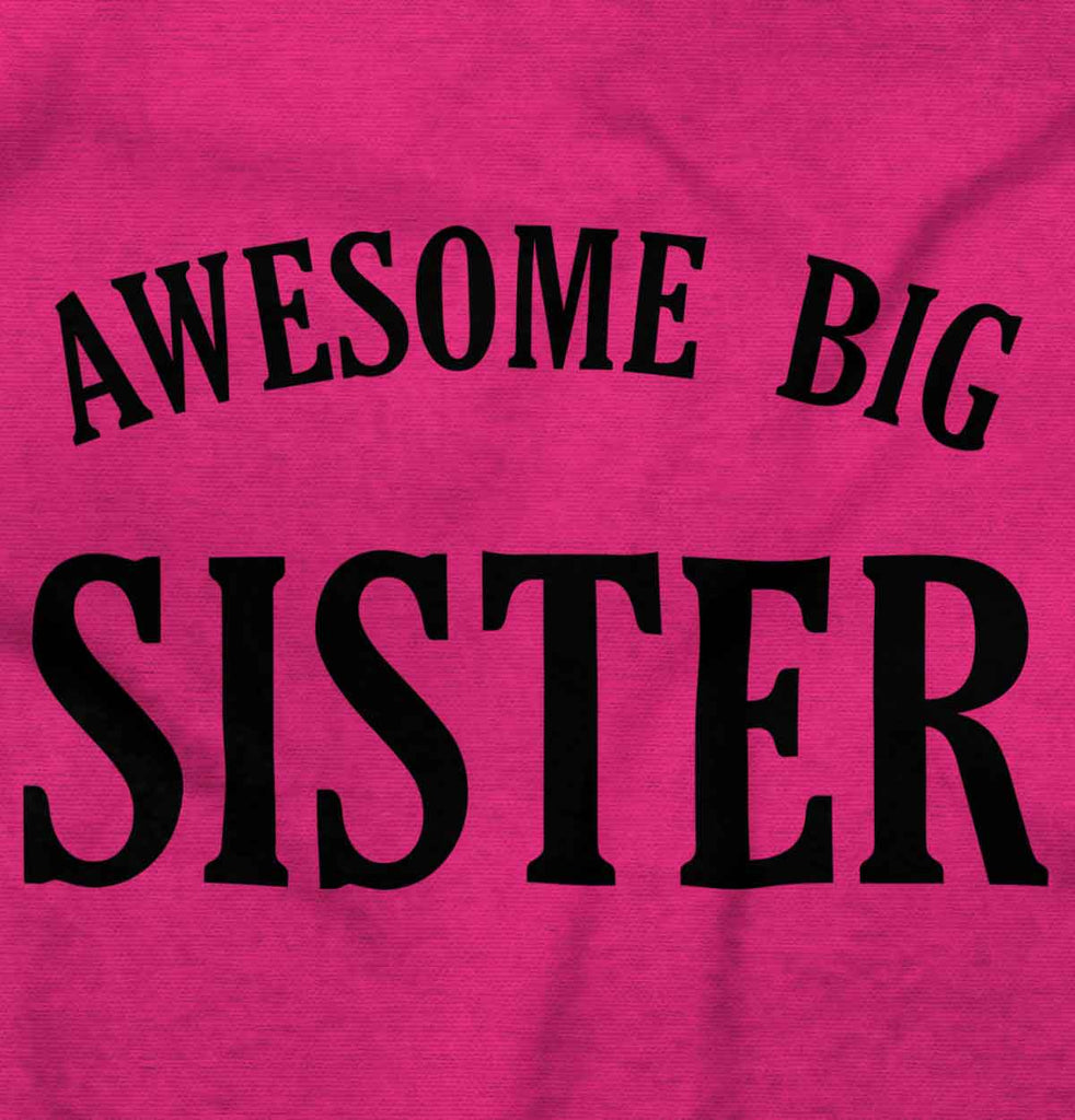 Awesome Big Sister Romper Bodysuit-Direct To Garment Print-Brisco Baby