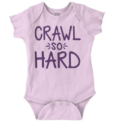 Crawl So Hard Romper Bodysuit-Direct To Garment Print-Brisco Baby