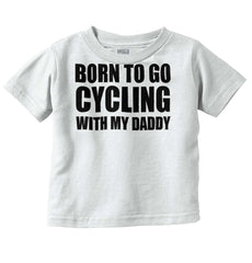 Cycling With Daddy Infant Toddler T Shirt-Direct To Garment Print-Brisco Baby