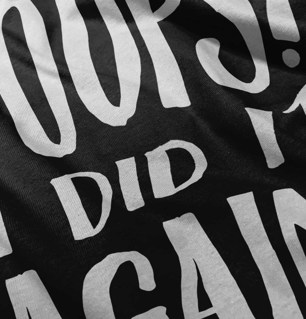 Poops I Did It Again Toddler Baseball-Direct To Garment Print-Brisco Baby