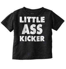 Ass Kicker Infant Toddler T Shirt-Direct To Garment Print-Brisco Baby