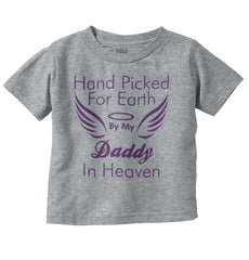 Hand Picked By Daddy Infant Toddler T Shirt-Direct To Garment Print-Brisco Baby