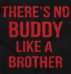 No Buddy Like A Brother Romper Bodysuit-Direct To Garment Print-Brisco Baby