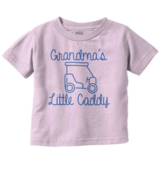 Grandma's Little Caddy Infant Toddler T Shirt-Direct To Garment Print-Brisco Baby