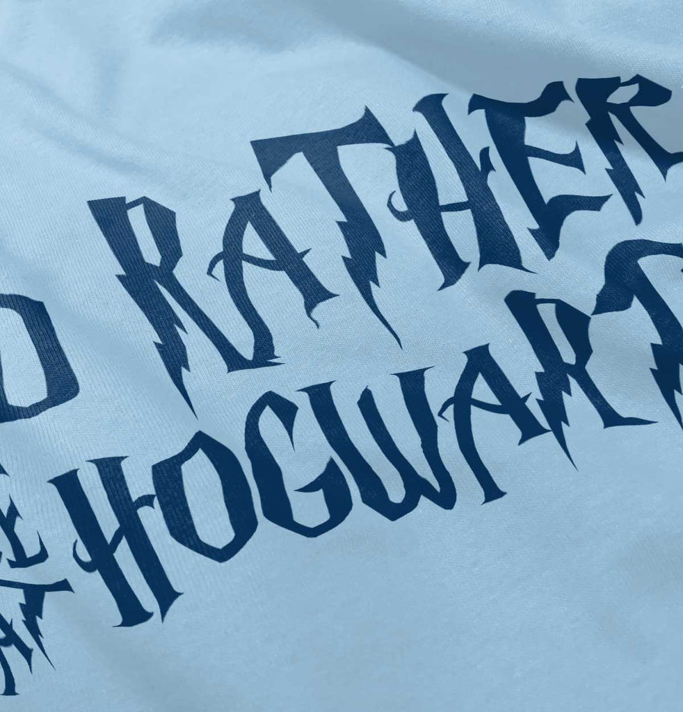 Rather Be At Hogwarts Infant Toddler T Shirt-Direct To Garment Print-Brisco Baby