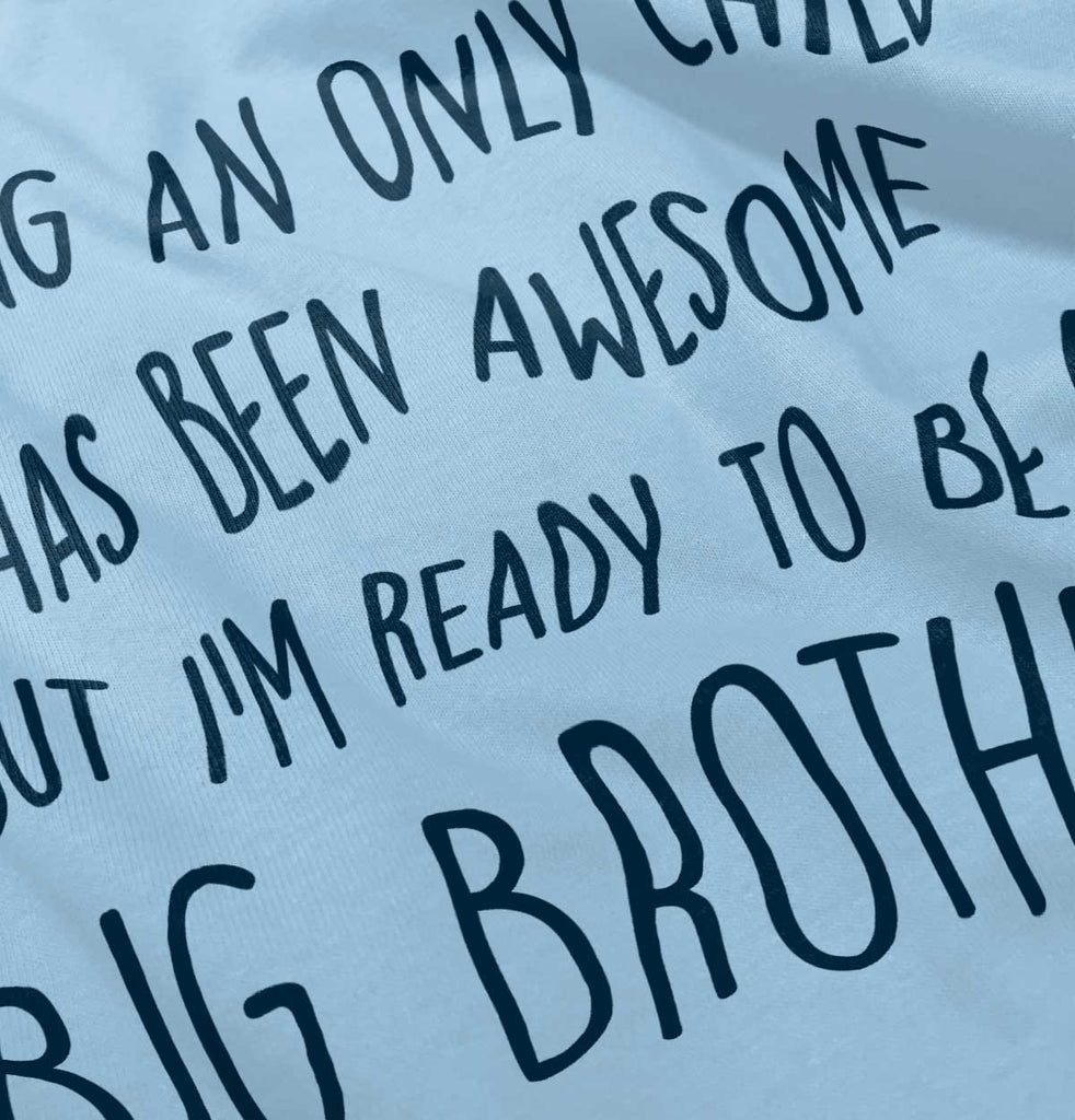 Ready To Be A Big Brother Romper Bodysuit-Direct To Garment Print-Brisco Baby