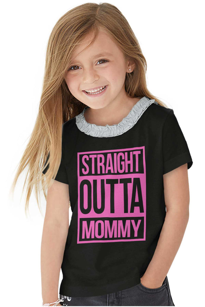 Straight Outta Mommy Toddler Ruffled Trim T-Shirt-Direct To Garment Print-Brisco Baby