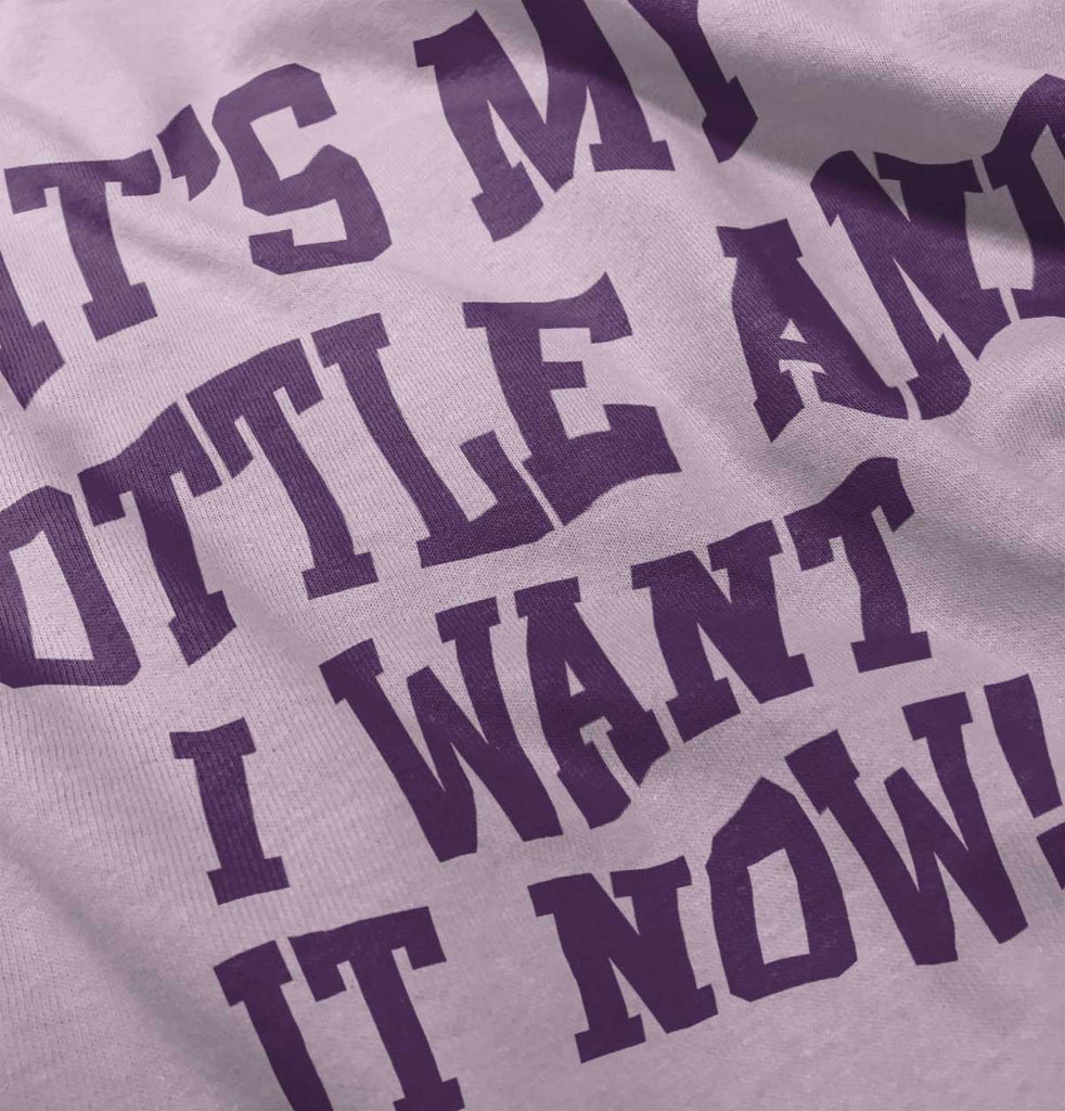 I Want It Now Infant Toddler T Shirt-Direct To Garment Print-Brisco Baby