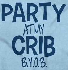 Party At My Crib Infant Toddler T Shirt-Direct To Garment Print-Brisco Baby