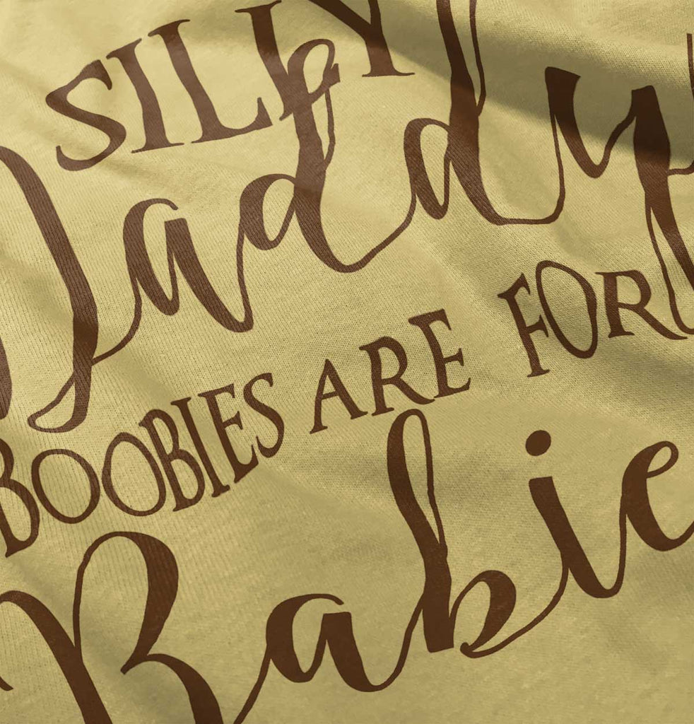 Boobies For Babies Infant Toddler T Shirt-Direct To Garment Print-Brisco Baby