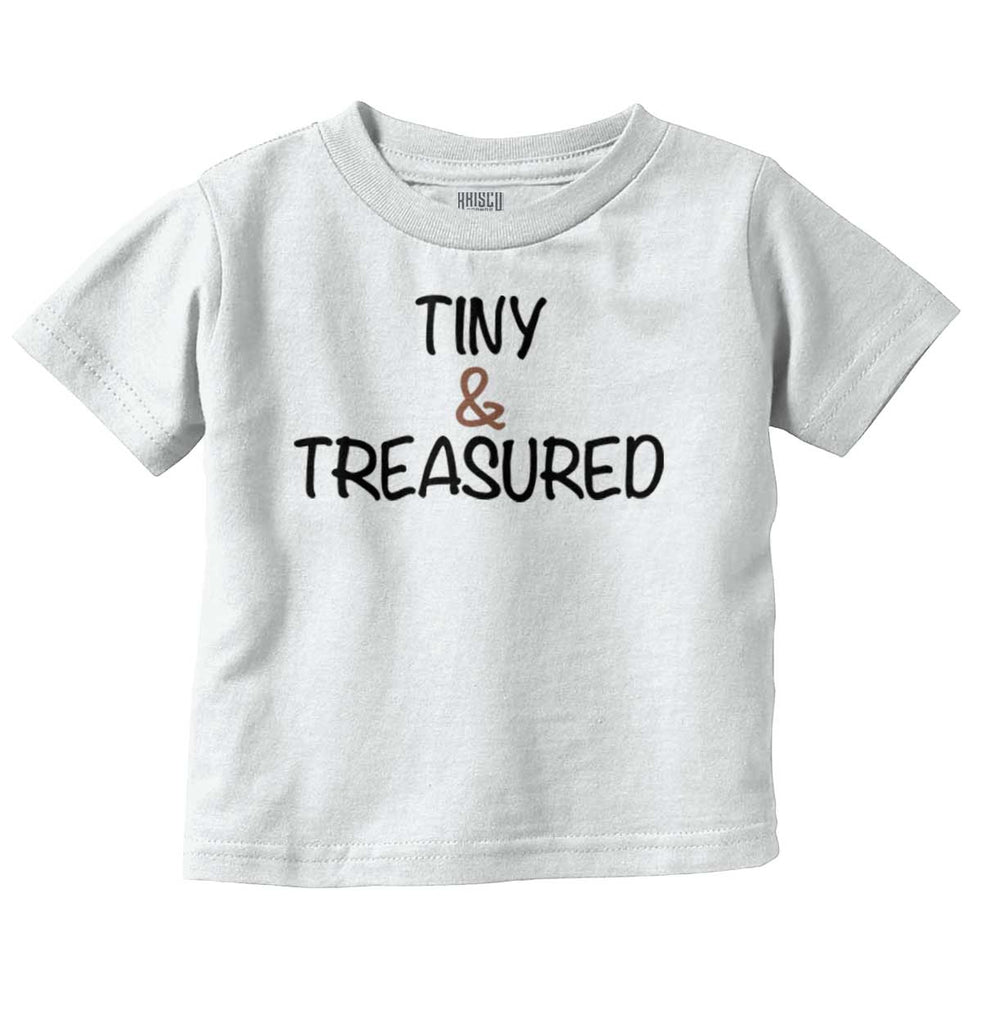 Tiny & Treasured Infant Toddler T Shirt-Direct To Garment Print-Brisco Baby