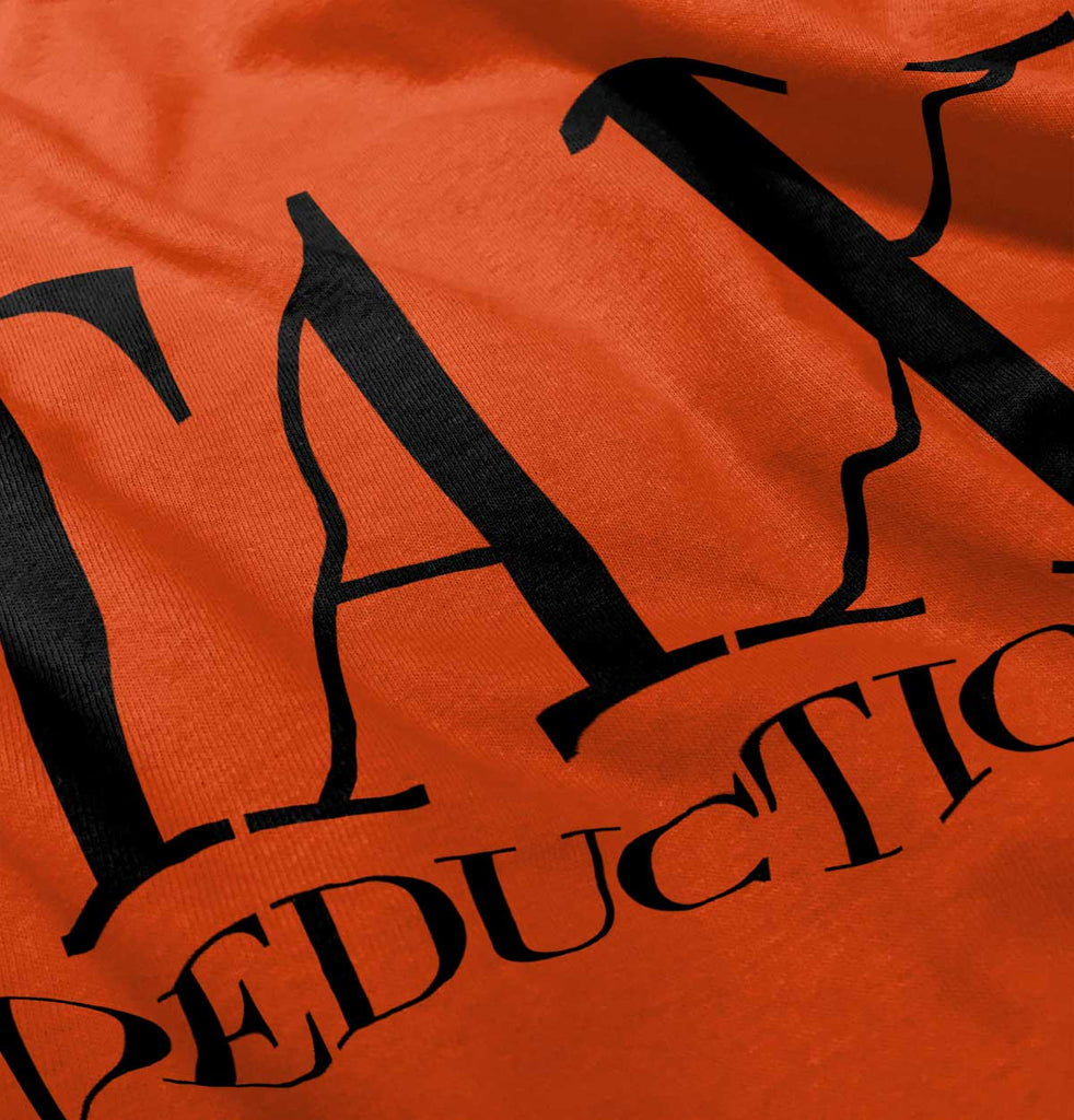 Tax Deduction Infant Toddler T Shirt-Direct To Garment Print-Brisco Baby