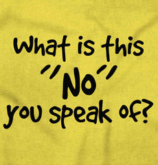 What is No Romper Bodysuit-Direct To Garment Print-Brisco Baby