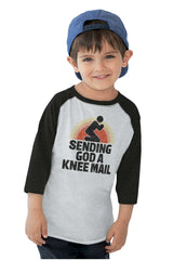 Sending God A Knee Mail Toddler Baseball-Direct To Garment Print-Brisco Baby