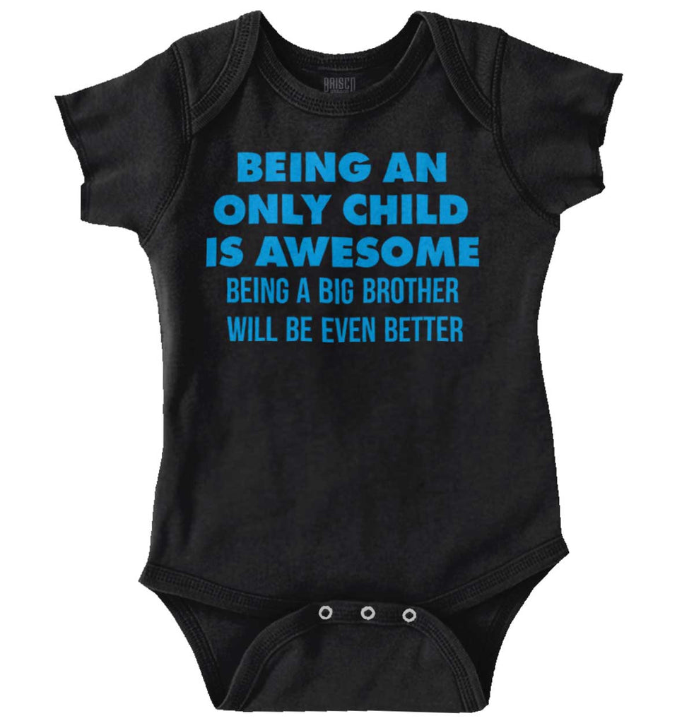 Being A Big Brother Will Be Even Better Romper Bodysuit-Direct To Garment Print-Brisco Baby