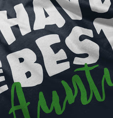 Have Best Auntie Romper Bodysuit-Direct To Garment Print-Brisco Baby