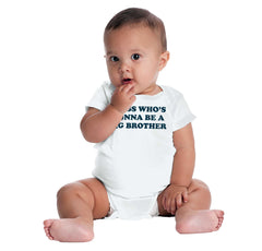 Guess Who's Gonna Be A Big Brother Romper Bodysuit-Direct To Garment Print-Brisco Baby