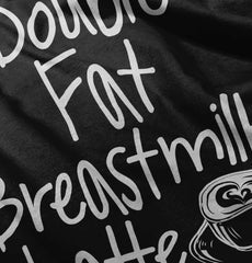 Breastmilk Latte Infant Toddler T Shirt-Direct To Garment Print-Brisco Baby