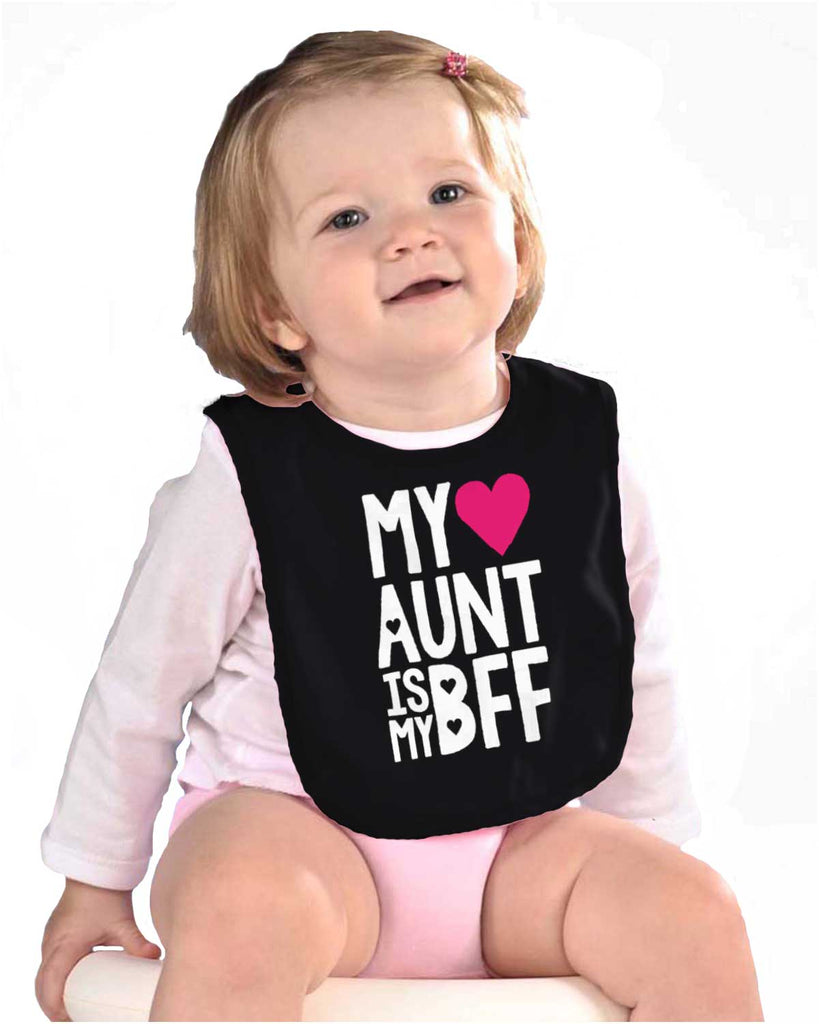 Aunt Is My BFF Infant Baby Bib-Direct To Garment Print-Brisco Baby