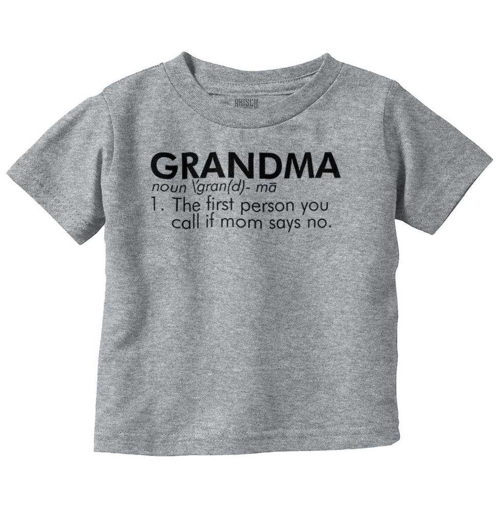 Grandma Defined Infant Toddler T Shirt-Direct To Garment Print-Brisco Baby